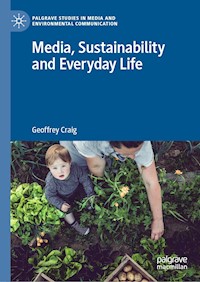 Media, Sustainability and Everyday Life - Geoffrey Craig - ebook