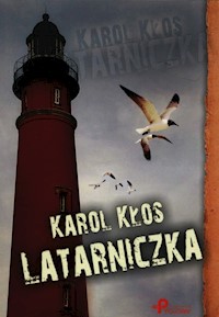 Latarniczka - Karol Kłos - książka