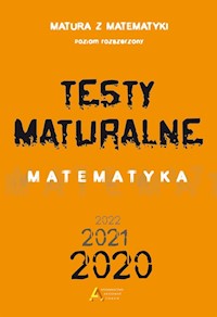 Testy Maturalne Matematyka Poziom rozszerzony - Masłowska Dorota, Masłowski Tomasz, Nodzyński Piotr, Słomińska Elżbieta, Strzelczyk Alicja - książka