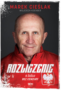 Marek Cieślak. Rozliczenie. O żużlu bez cenzury - Marek Cieślak, Wojciech Koerber - książka