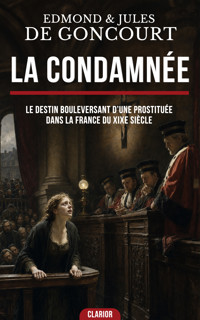 La Condamnée - Edmond de Goncourt - ebook