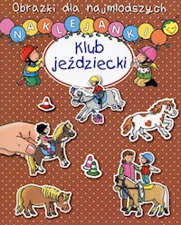 Obrazki dla najmłodszych Naklejanki Klub jeździecki - Beaumont Emilie, Michelet Sylvie - książka
