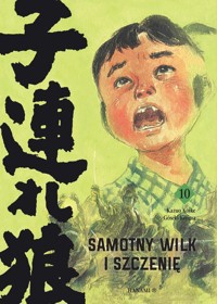Samotny Wilk i Szczenię 10 -  - książka