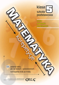 Matematyka - korepetycje - szkoła podstawowa, klasa 5 - Roman Gancarczyk - książka