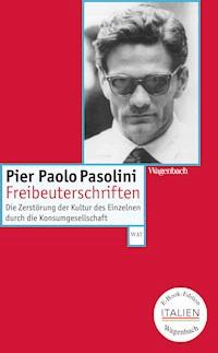 Freibeuterschriften - Pier Paolo Pasolini - ebook
