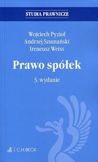 Prawo spółek - Pyzioł Wojciech, Szumański Andrzej, Weiss Ireneusz - książka