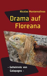Drama auf Floreana - Nicolas Montemolinos - ebook