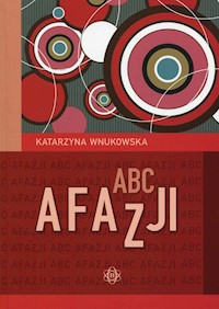 ABC afazji - Wnukowska Katarzyna - książka