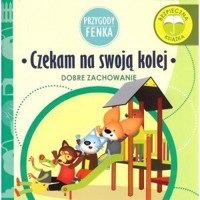 Czekam na swoją kolej. Przygody Fenka - Ewa Zontek - książka