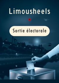 Sortie électorale - Limousheels - ebook
