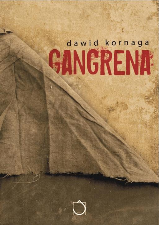 Okładka książki Gangrena