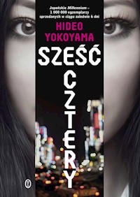 Sześć Cztery - Hideo Yokoyama - książka
