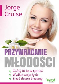 Przywracanie młodości - Jorge Cruise - książka