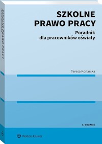 Szkolne prawo pracy - Teresa Konarska - książka