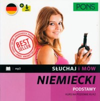 Słuchaj i mów PONS Podstawy Kurs niemieckiego A1/A2 z nagraniami -  - książka