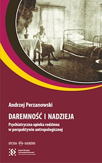 Daremność i nadzieja - Perzanowski Andrzej - książka