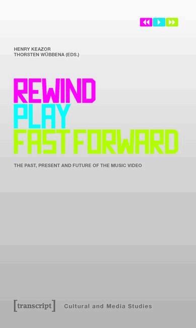 Rewind, Play, Fast Forward