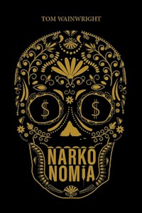 Narkonomia - Tom Wainwright - książka