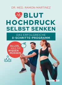Bluthochdruck selbst senken - Dr. Ramon Martinez - ebook