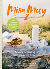 Misa Mocy 2. Dieta eliminacyjna i dla alergików - Ługowska Ewa - ebook + książka