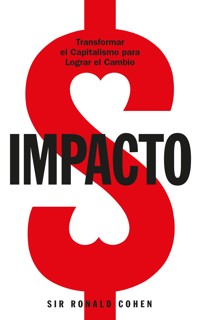 Impacto - Sir Ronald Cohen - ebook