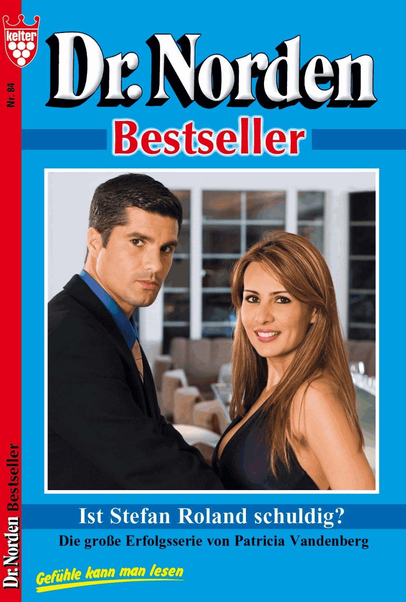 Dr. Norden Bestseller 84 – Arztroman