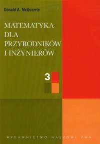 Matematyka dla przyrodników i inżynierów Tom 3 - McQuarrie Donald A. - książka