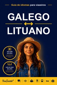 The Language Guide for Travelers - Galician to Lithuanian - YouGuide - ebook