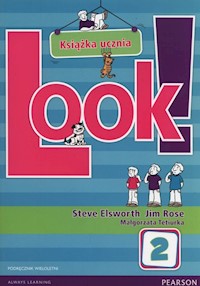 Look! 2 Podręcznik wieloletni + CD - Elsworth Steve, Rose Jim, Tetiurka Małgorzata - książka