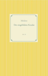 Der eingebildete Kranke - Molière - ebook