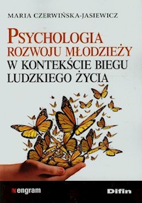 Psychologia rozwoju młodzieży w kontekście biegu ludzkiego życia - Czerwińska-Jasiewicz Maria - książka