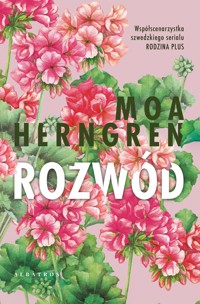 Rozwód - Moa Herngren - ebook + książka