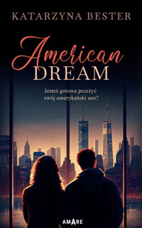 American Dream - Katarzyna Bester - ebook + audiobook + książka