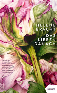 Das Lieben danach - Helene Bracht - ebook