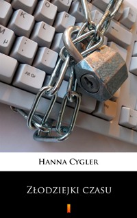 Złodziejki czasu - Hanna Cygler - ebook + książka