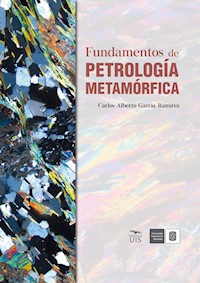 Fundamentos de petrología metamórfica - Carlos Alberto García - ebook