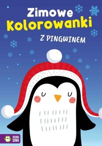 Zimowe kolorowanki z pingwinem - zbiorowa praca - książka