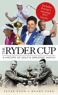 The Ryder Cup The Ryder Cup - Henry Lord - ebook