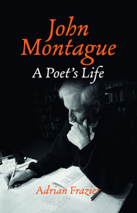 John Montague - Adrian Frazier - ebook