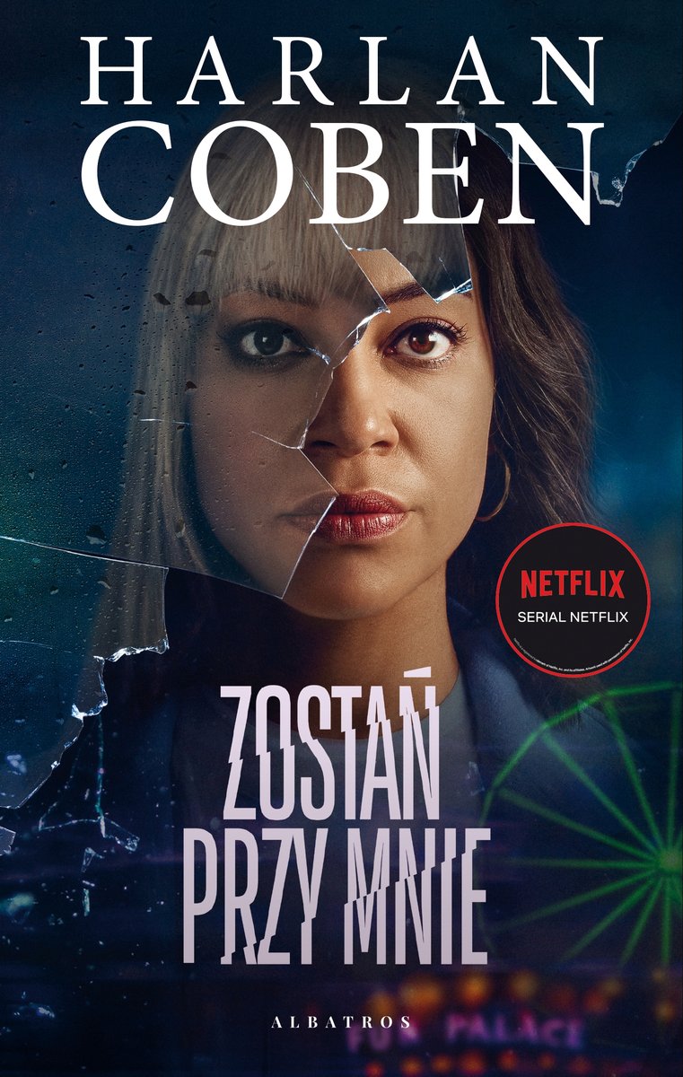 Zostań przy mnie (wydanie filmowe) - Harlan Coben - książka