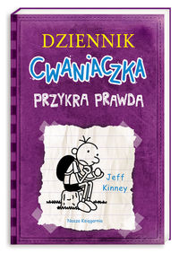 Dziennik cwaniaczka 5 Przykra prawda - Jeff Kinney - książka