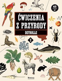 Ćwiczenia z przyrody Deyrolle 2 - Durand Anne-Flore - książka