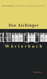 Ilse Aichinger Wörterbuch -  - ebook