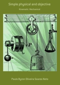Simple Physical And Objective - Paulo Byron Oliveira Soares Neto - ebook