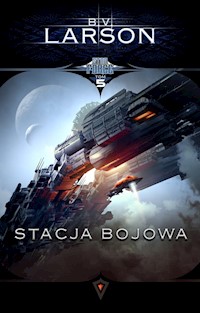 Star Force Tom 5 Stacja bojowa - Larson, B. V. - książka