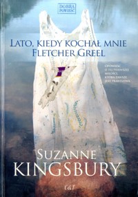 Lato, kiedy kochał mnie Fletcher Greel - Suzanne Kingsbury - ebook
