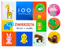 100 pierwszych słów: Zwierzęta duże i małe. Książka sensoryczna - Rebecca Weerasekera - książka