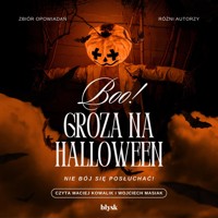 Boo! Groza na Halloween - Jerome K. Jerome, Rudyard Kipling, Joseph Conrad, H.G. Wells, Oscar Wilde, Bram Stoker, Fiodor Dostojewski, Aleksander Puszkin, Edgar Allan Poe - audiobook
