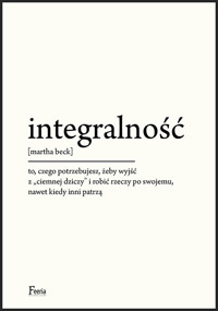 Integralność - Beck Martha - książka