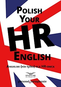 Polish Your HR English Angielski nie tylko dla HR-owca - - książka